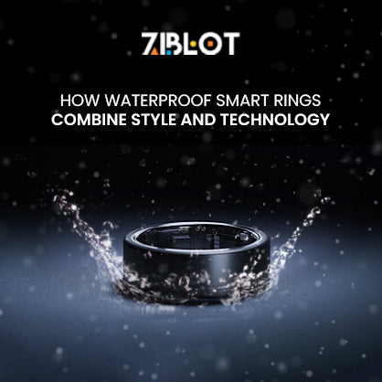 How Waterproof Smart Rings Combine Style and Technology?